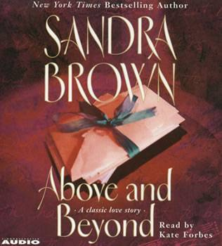 Sandra Brown Único Destino Título original Above and Beyond Uno Lo estás - photo 1