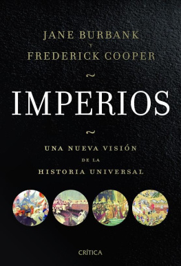 Jane Burbank y Frederick Cooper Imperios: Una nueva visión de la Historia Universal