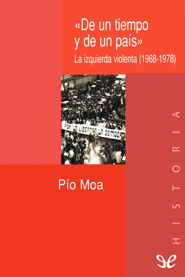 Este libro de Pío Moa no es una historia sistemática profesional del GRAPO - photo 1