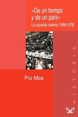Pío Moa - De un tiempo y de un país