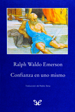 Ralph Waldo Emerson Confianza en uno mismo