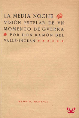 Ramón María del Valle-Inclán - La Media Noche
