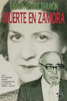 Ramón Sender Barayón - Muerte en Zamora