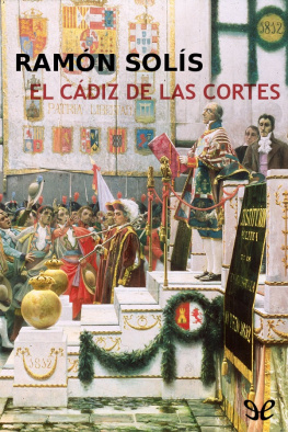Ramón Solís El Cádiz de las Cortes