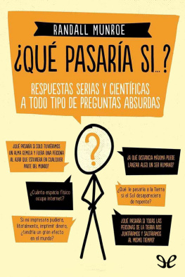 Randall Munroe ¿Qué pasaría si…?