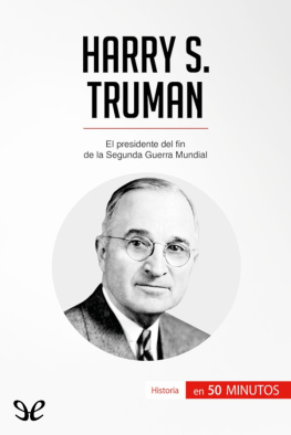 Xavier De Weirt - Harry S. Truman