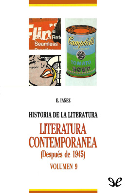 Eduardo Iáñez El siglo XX: literatura contemporánea