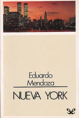 Eduardo Mendoza Nueva York