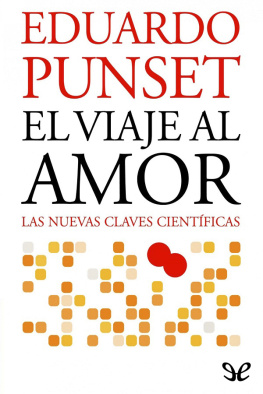 Eduardo Punset - El viaje al amor