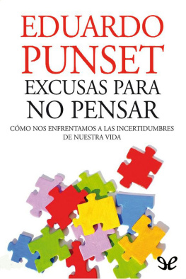 Eduardo Punset - Excusas para no pensar