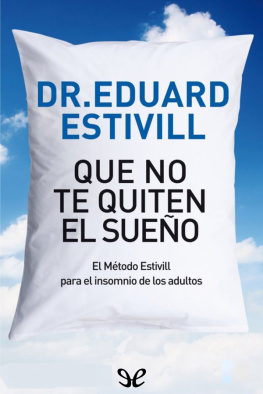 Eduard Estivill Que no te quiten el sueño