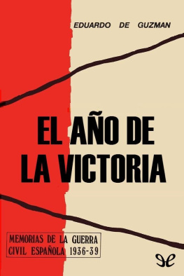 Eduardo de Guzmán - El año de la victoria