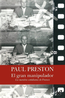 Paul Preston El gran manipulador