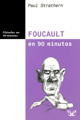 Paul Strathern Foucault en 90 minutos