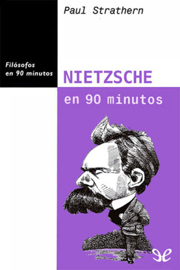 Paul Strathern Nietzsche en 90 minutos
