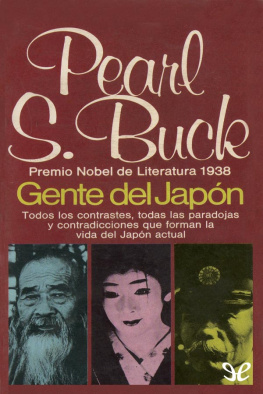 Pearl S. Buck - Gente del Japón