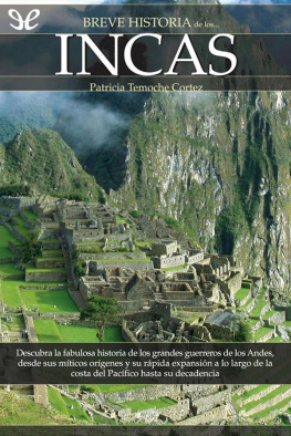 Patricia Temoche Breve historia de los Incas