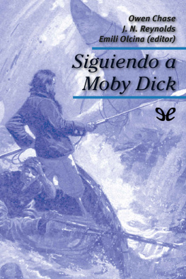 Owen Chase (editor) - Siguiendo a Moby Dick