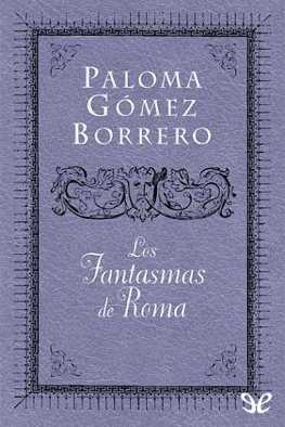 Paloma Gómez Borrero - Los fantasmas de Roma