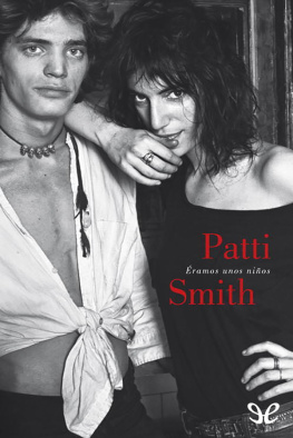 Patti Smith Éramos unos niños