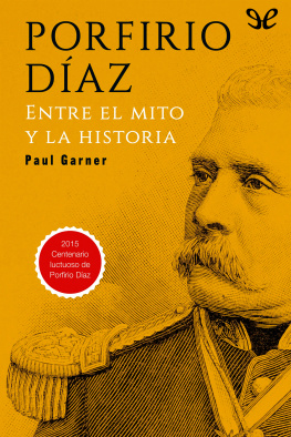 Paul Garner Porfirio Díaz