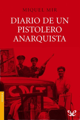 Miquel Mir Diario de un pistolero anarquista