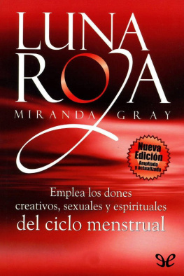 Miranda Gray - Luna Roja