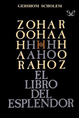 Moisés de León Zohar, El libro del esplendor