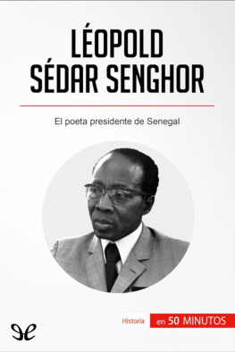 Mylène Théliol - Léopold Sédar Senghor