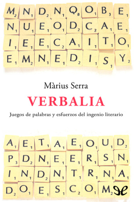 Màrius Serra - Verbalia