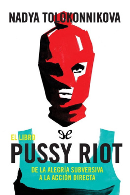 Nadya Tolokonnikova - El libro Pussy Riot