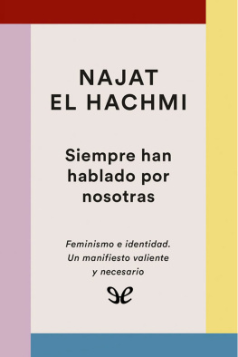 Najat El Hachmi Siempre han hablado por nosotras