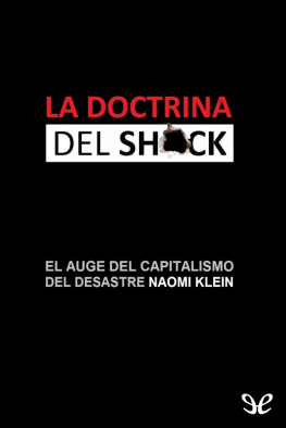 Naomi Klein - La doctrina del shock
