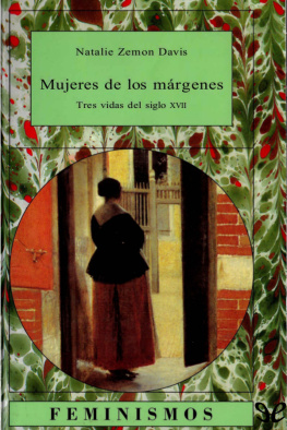 Natalie Zemon Davis - Mujeres de los márgenes