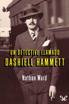 Nathan Ward Un detective llamado Dashiell Hammett