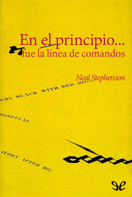 Neal Stephenson En el principio… fue la linea de comandos