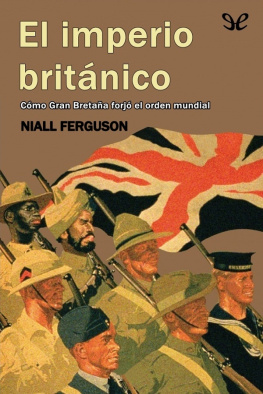 Niall Ferguson El imperio británico