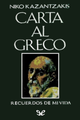 Nikos Kazantzakis - Carta al Greco