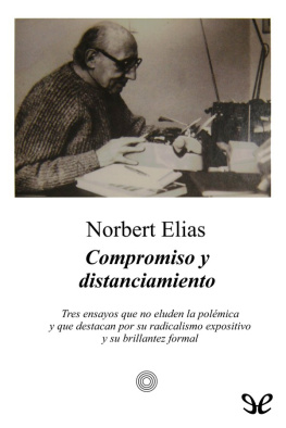 Norbert Elias Compromiso y distanciamiento