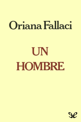 Oriana Fallaci Un hombre