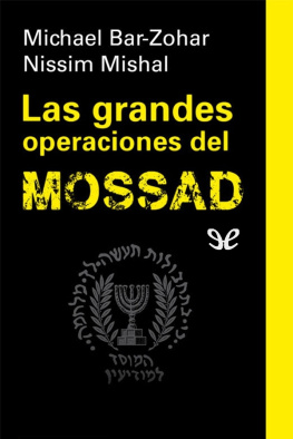 Michael Bar-Zohar Las grandes operaciones del Mossad