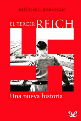 Michael Burleigh El Tercer Reich