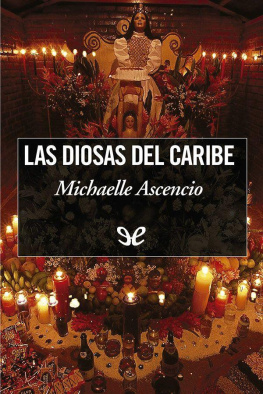 Michaelle Ascencio - Las diosas del Caribe