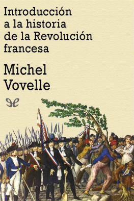 Michel Vovelle Introducción a la historia de la Revolución francesa