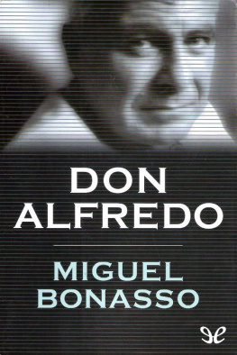 Miguel Bonasso - Don Alfredo