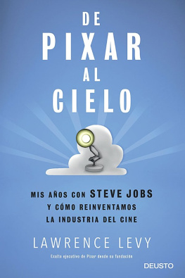 Lawrence Levy De Pixar al cielo