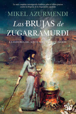 Mikel Azurmendi Inchausti - Las brujas de Zugarramurdi