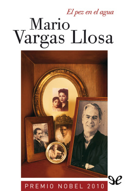 Mario Vargas Llosa El pez en el agua