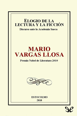 Mario Vargas Llosa - Elogio de la lectura y la ficción