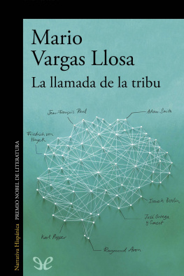 Mario Vargas Llosa La llamada de la tribu